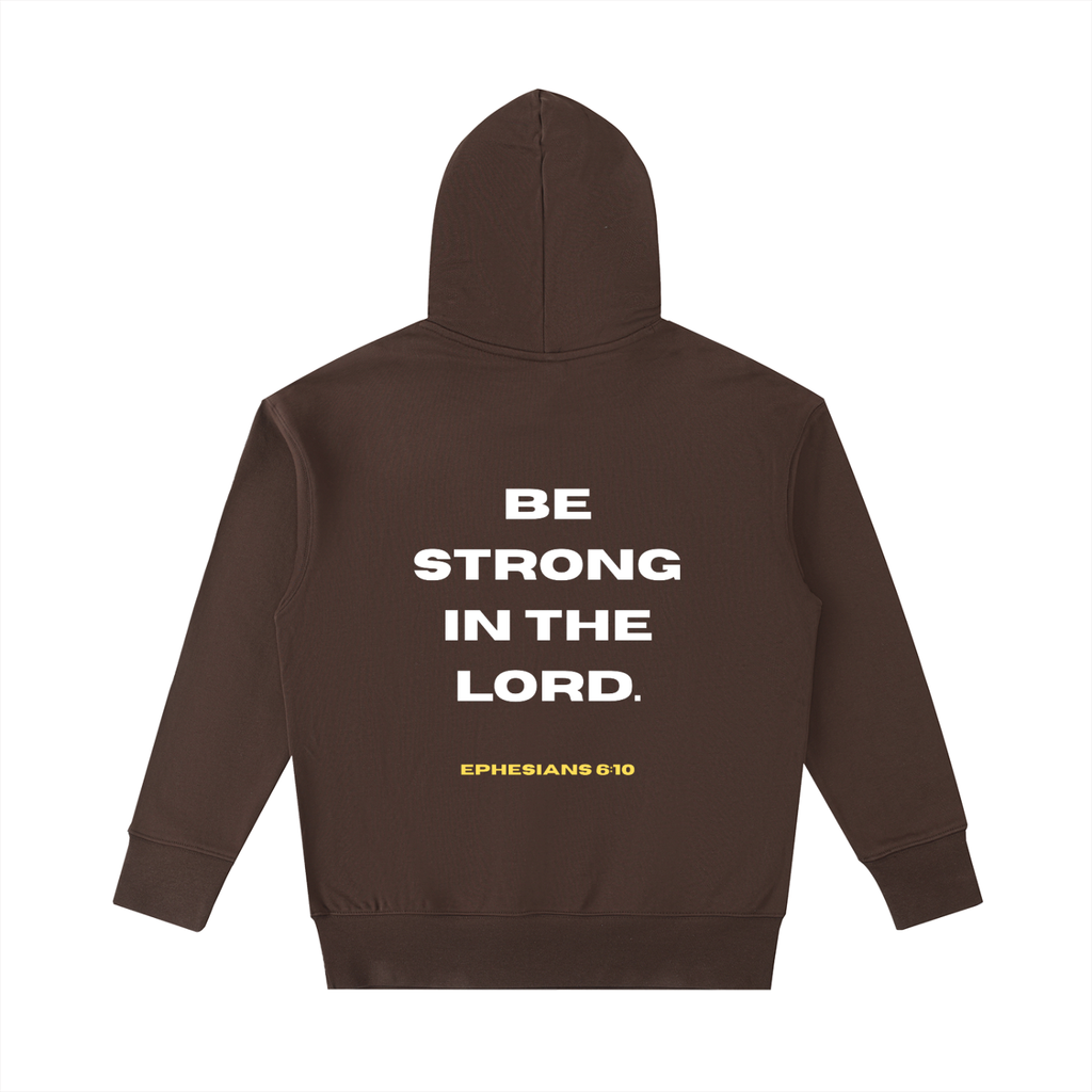 Ephesians 6:10 Heavyweight Gym Hoodie