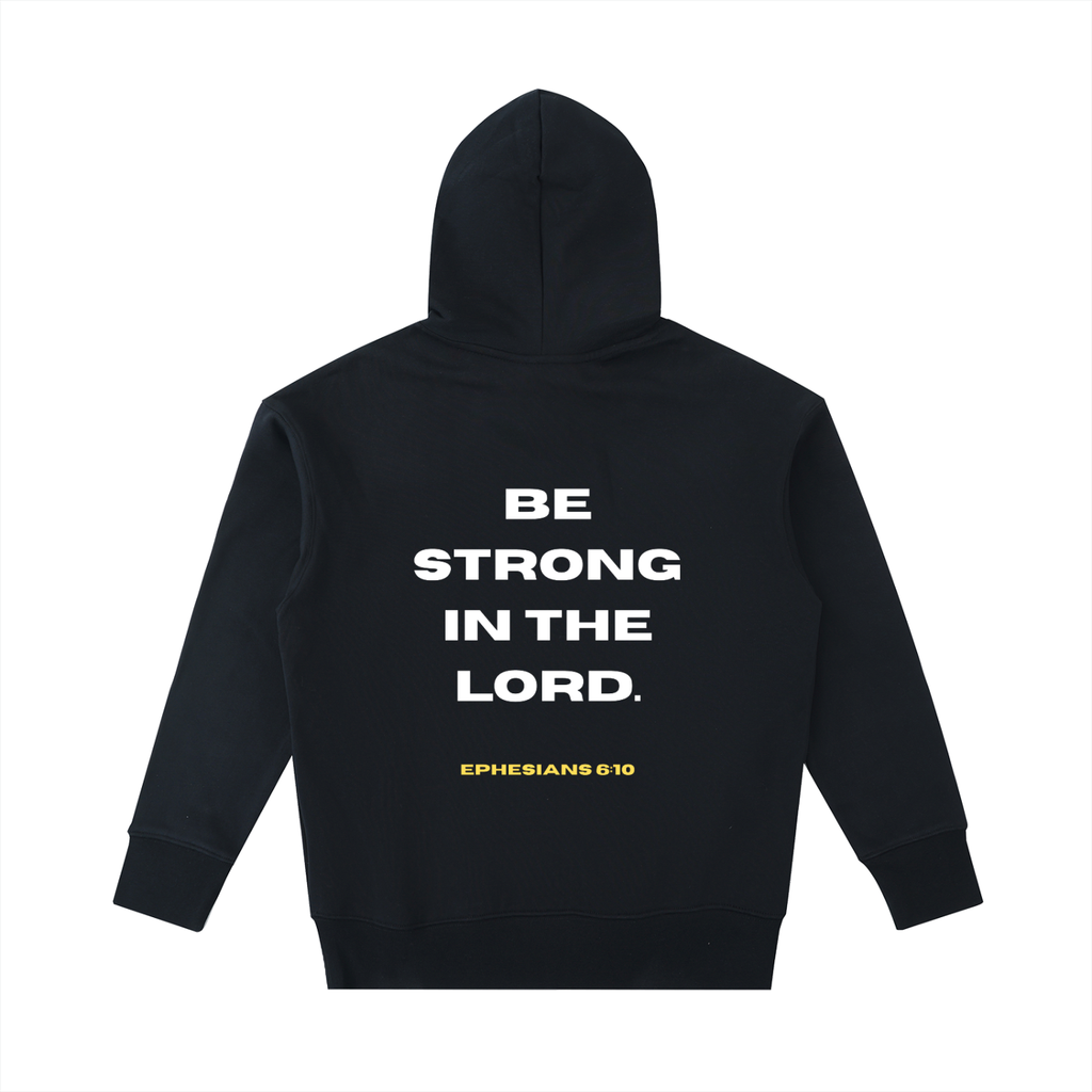 Ephesians 6:10 Heavyweight Gym Hoodie