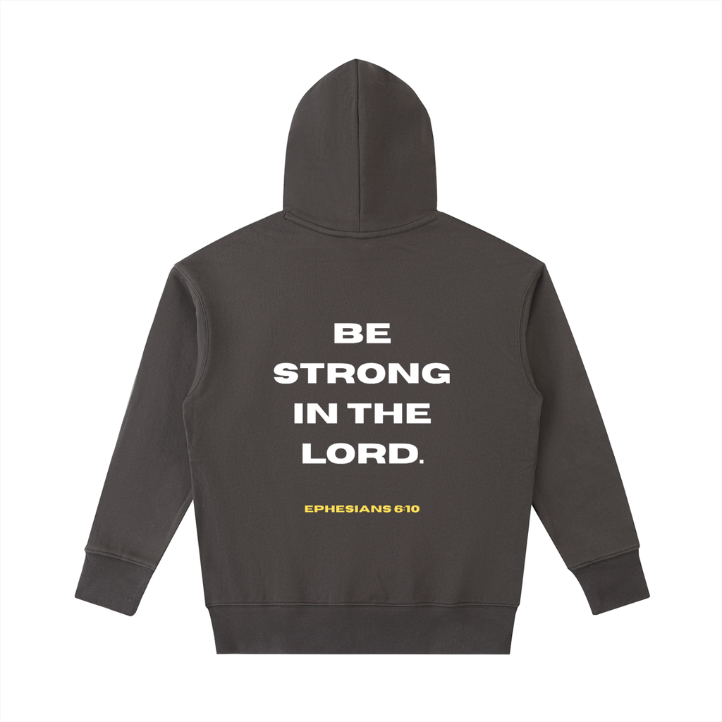 Ephesians 6:10 Heavyweight Gym Hoodie
